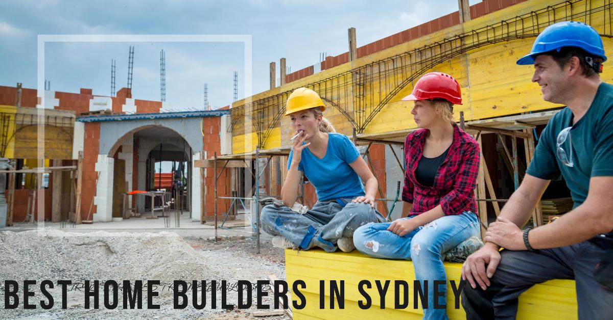Best Home Builders In Sydney (2026)