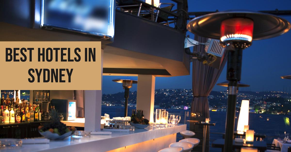 Best Hotels In Sydney (2026)