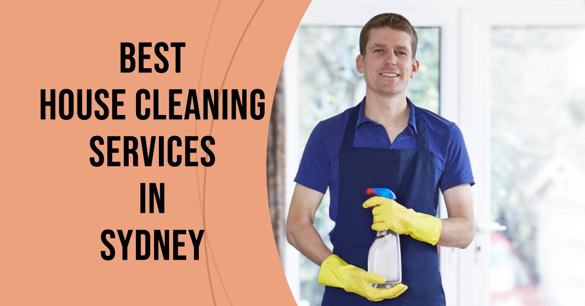 Best House Cleaning Services In Sydney (2026)
