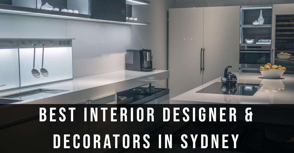 Best Interior Designer & Decorators In Sydney (2026)