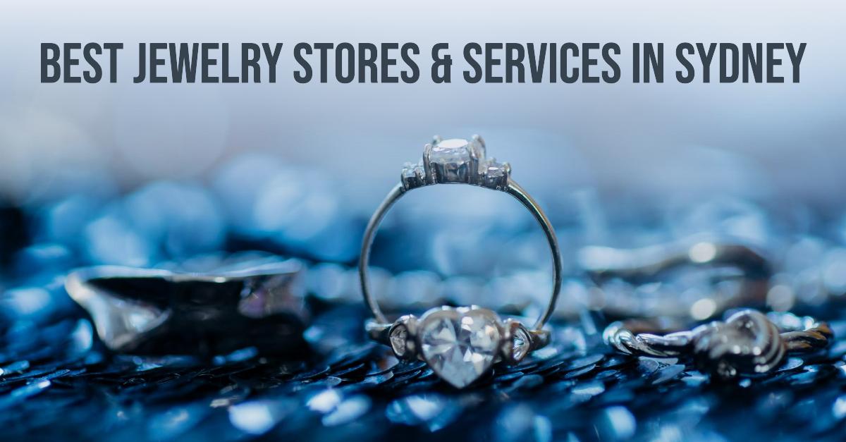 Best Jewelry Stores & Services In Sydney (2026)