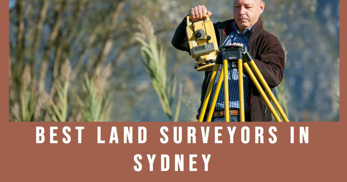 Best Land Surveyors In Sydney (2026)