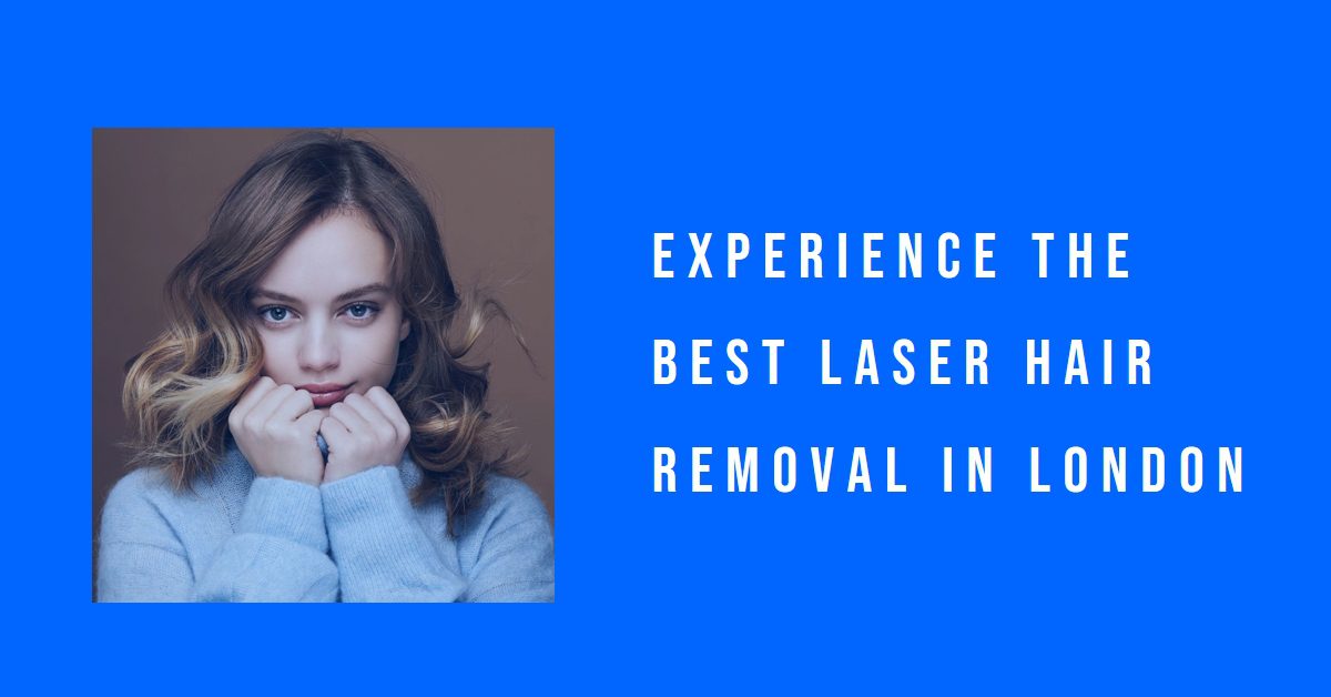 Best Laser Hair Removal In London (2026)