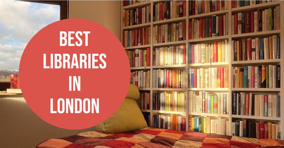 Best Libraries In London (2026)