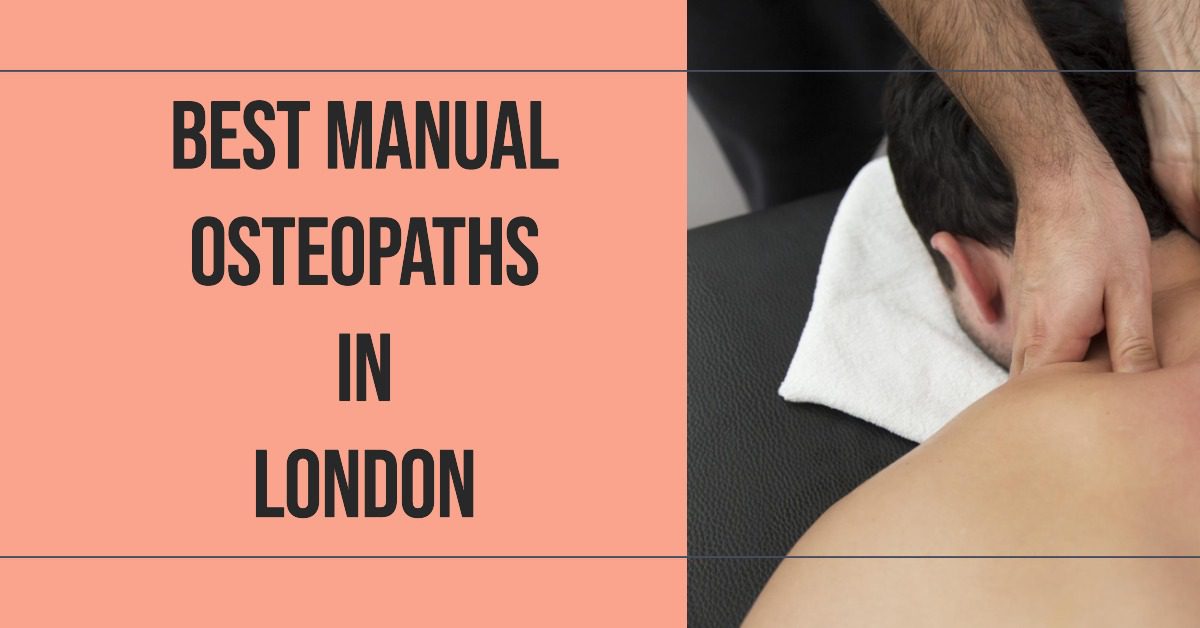 Best Manual Osteopaths In London (2026)