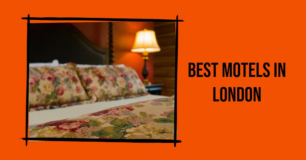Best Motels In London (2026)