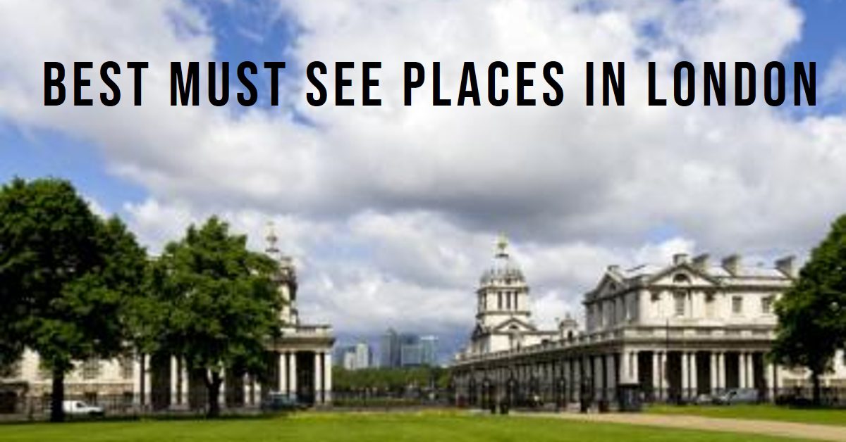 Best Must See Places In London (2026)