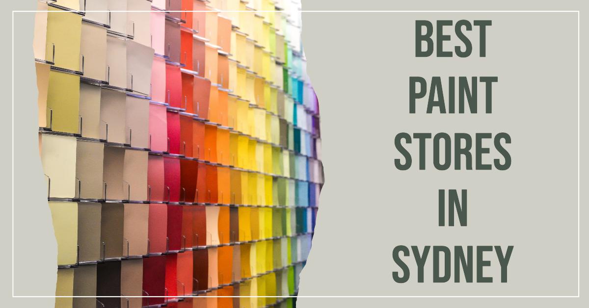 Best Paint Stores In Sydney (2026)