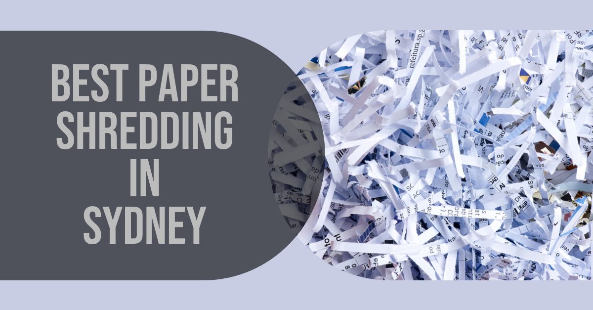 Best Paper Shredding In Sydney (2026)