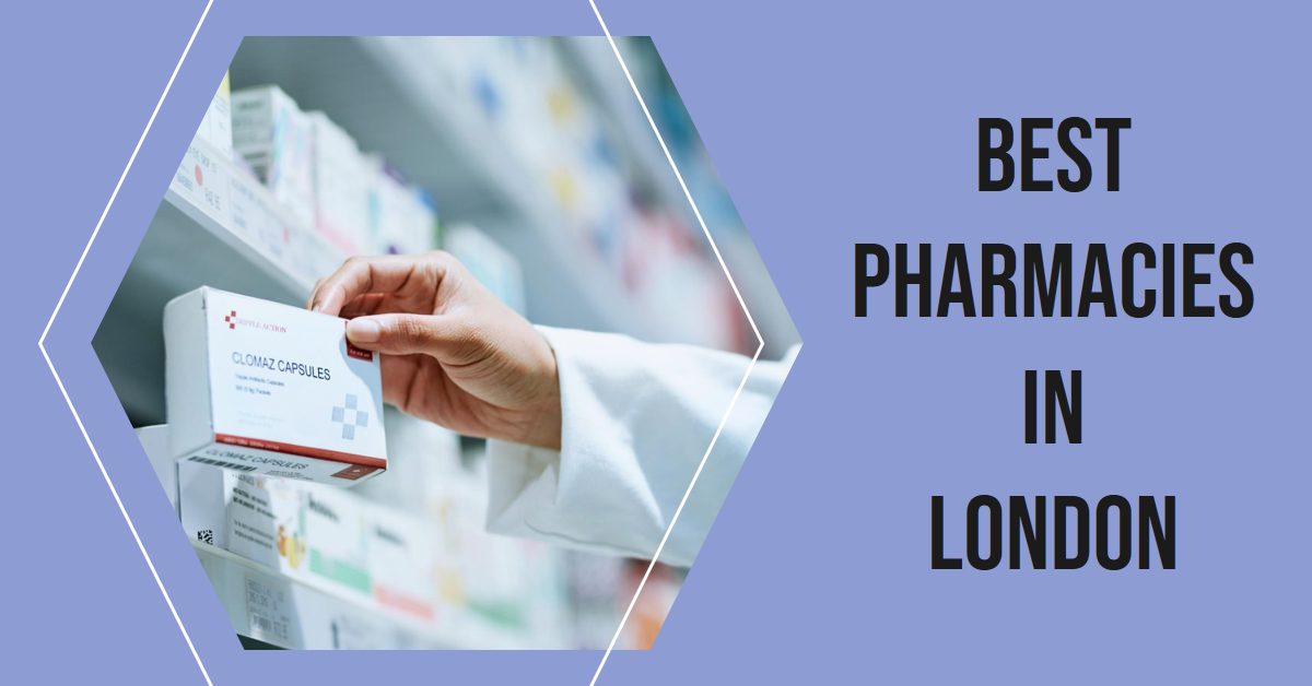 Best Pharmacies In London (2026)