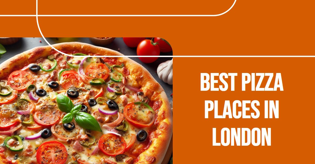 Best Pizza Places In London (2026)