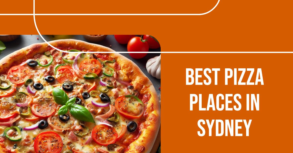 Best Pizza Places In Sydney (2026)