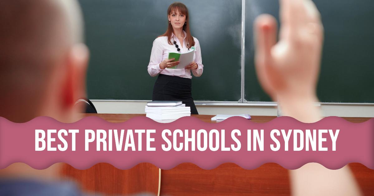 Best Private Schools In Sydney (2026)