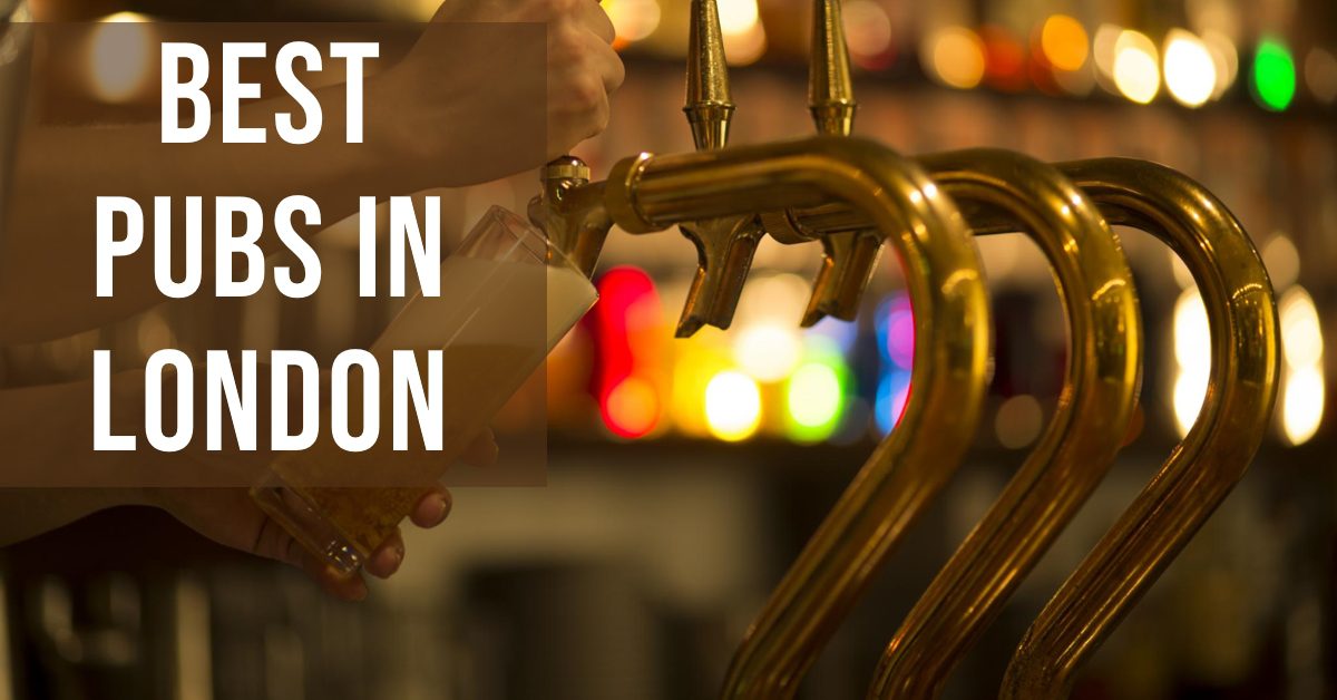 Best Pubs In London (2026)