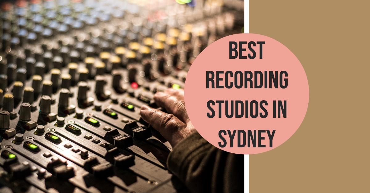 Best Recording Studios In Sydney (2026)