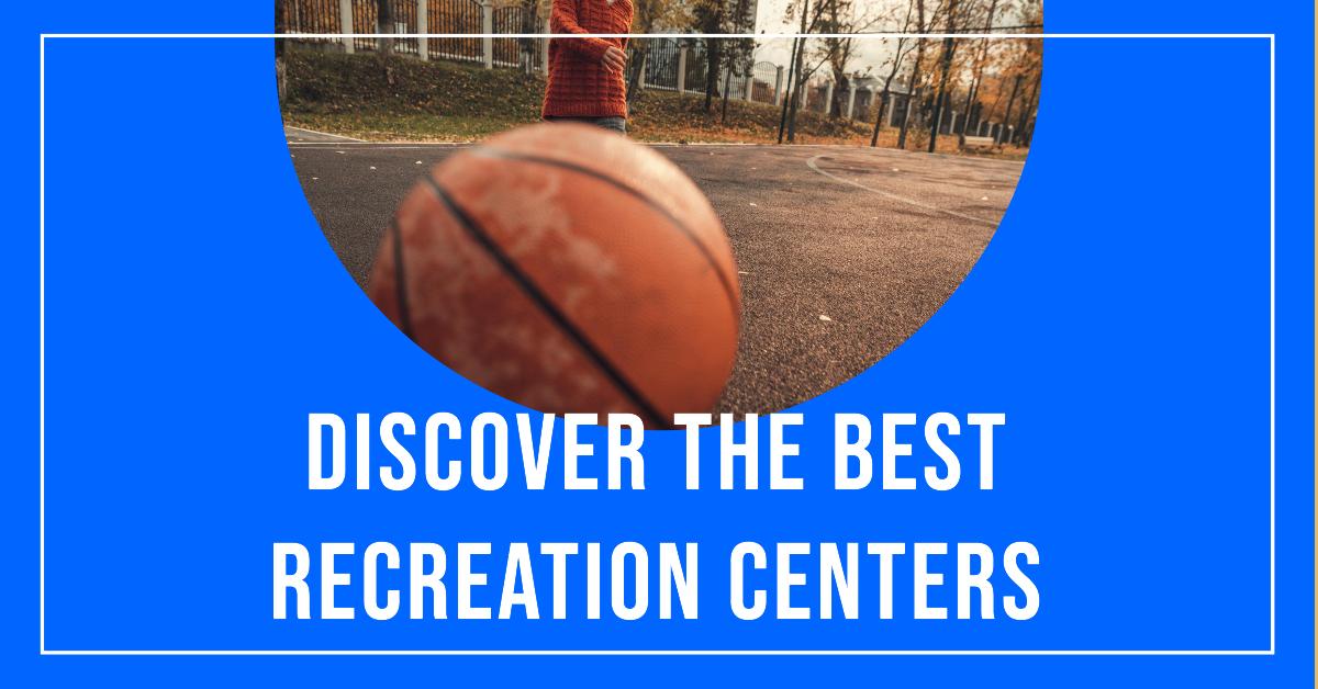 Best Recreation Centers In London (2026)