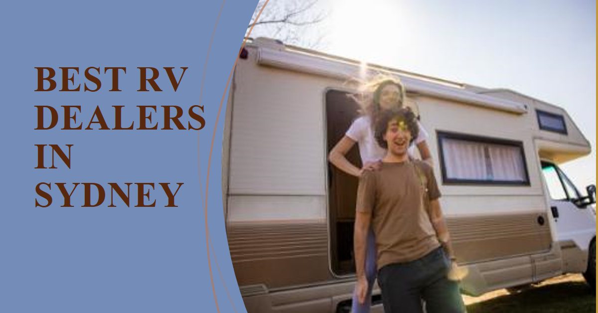 Best Rv Dealers In Sydney (2026)