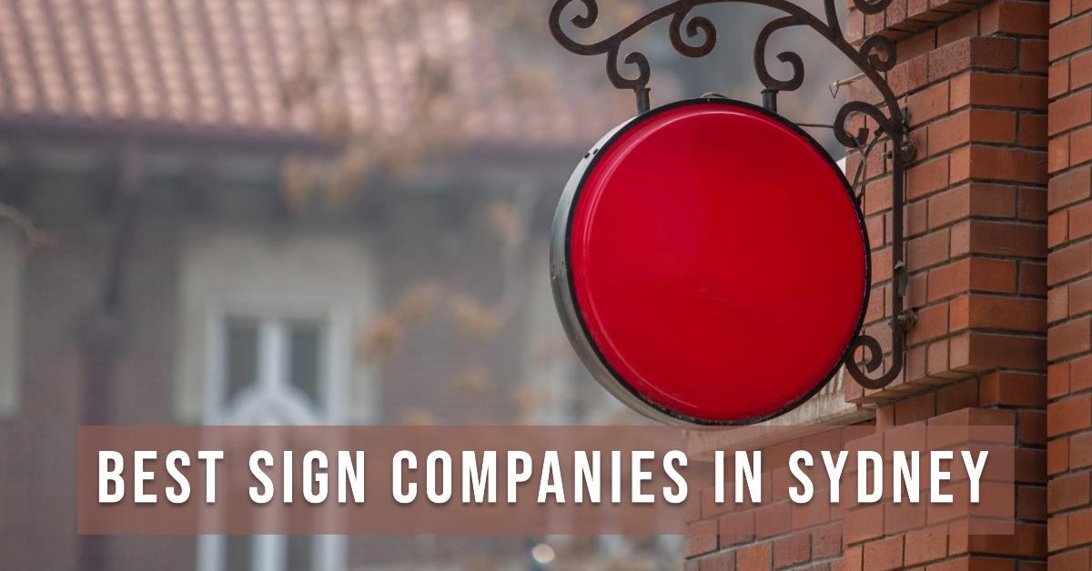 Best Sign Companies In Sydney (2026)