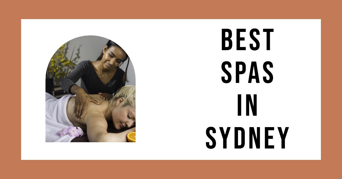 Best Spas In Sydney (2026)