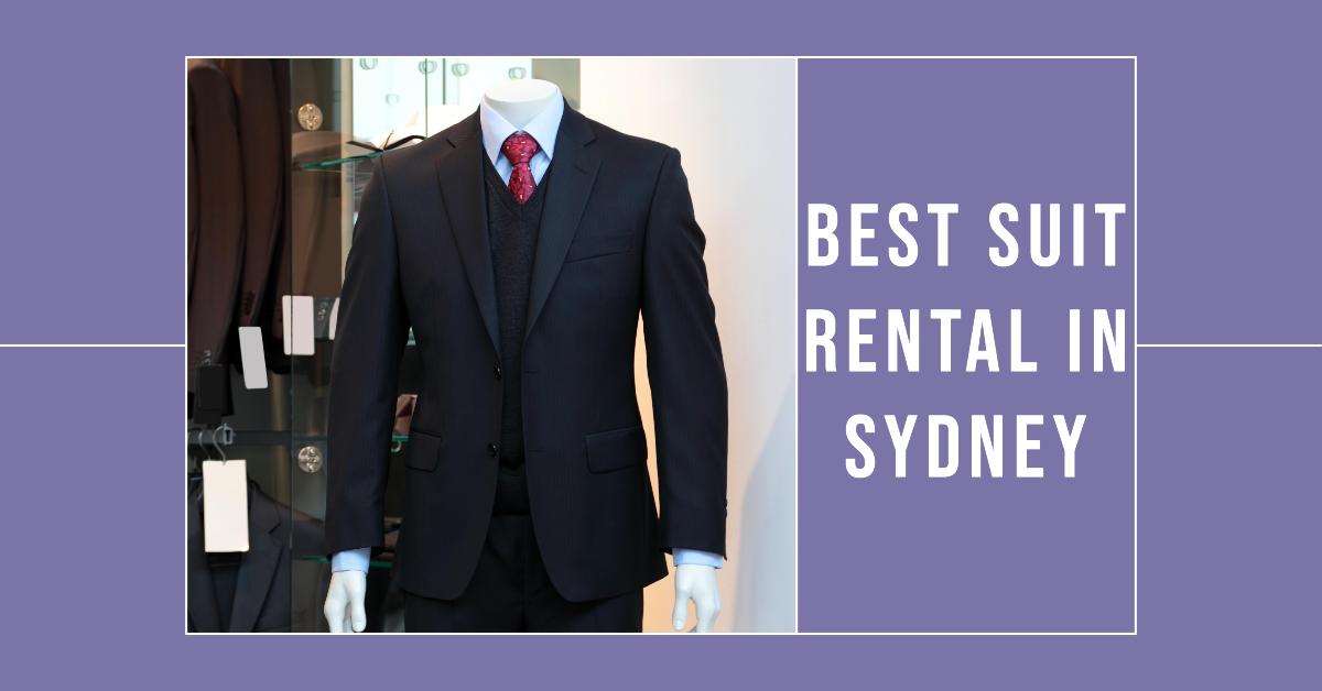 Best Suit Rental In Sydney (2026)