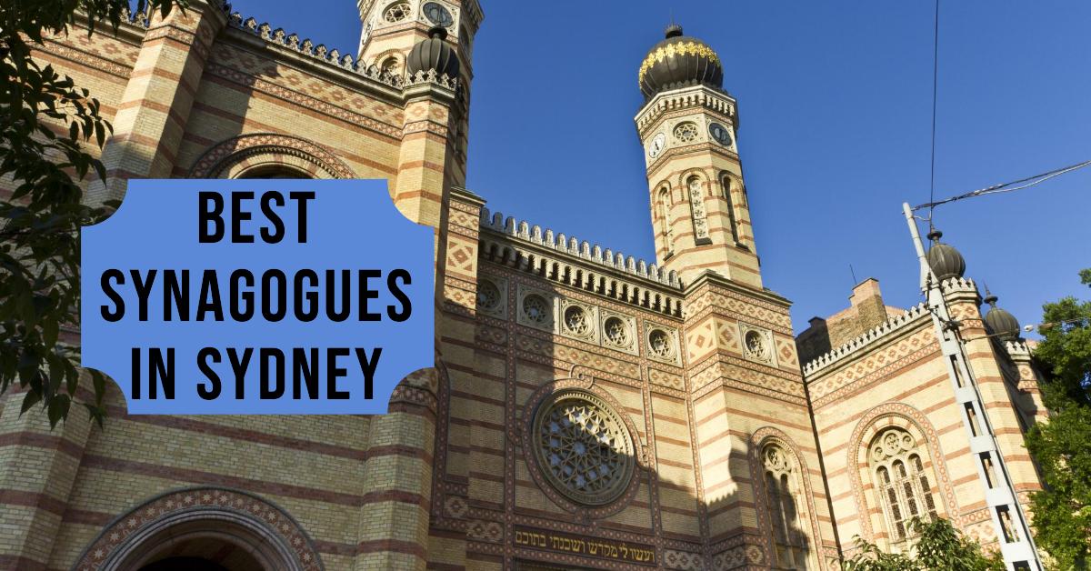 Best Synagogues In Sydney (2026)