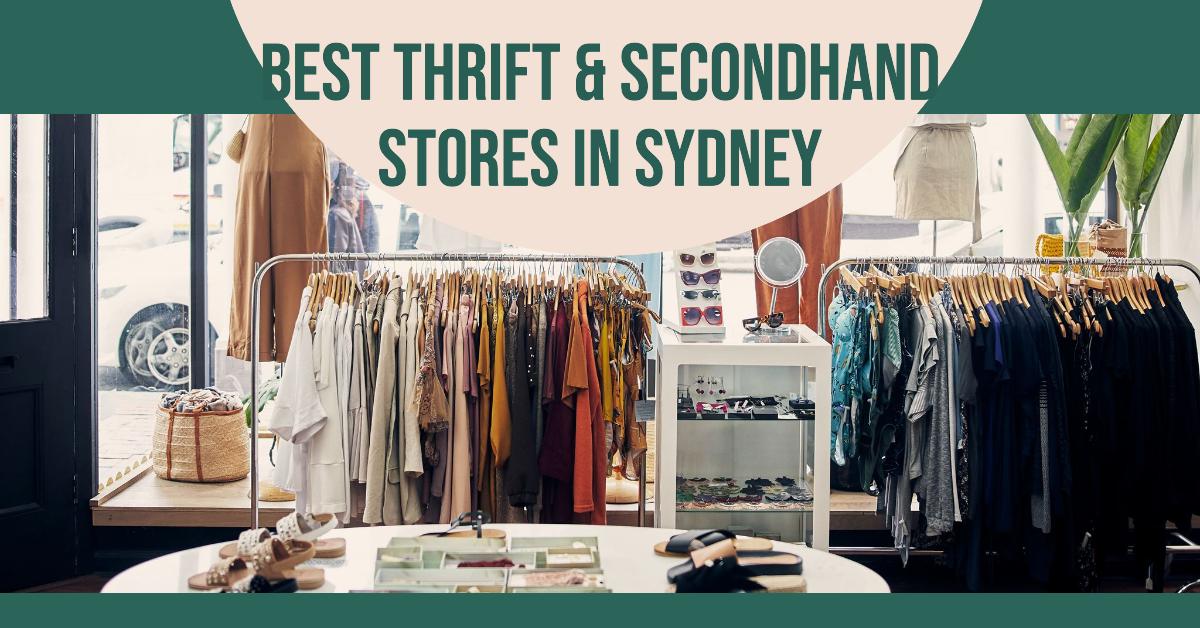 Best Thrift & Secondhand Stores In Sydney (2026)