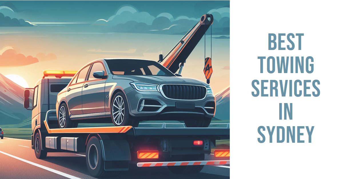 Best Towing Services In Sydney (2026)