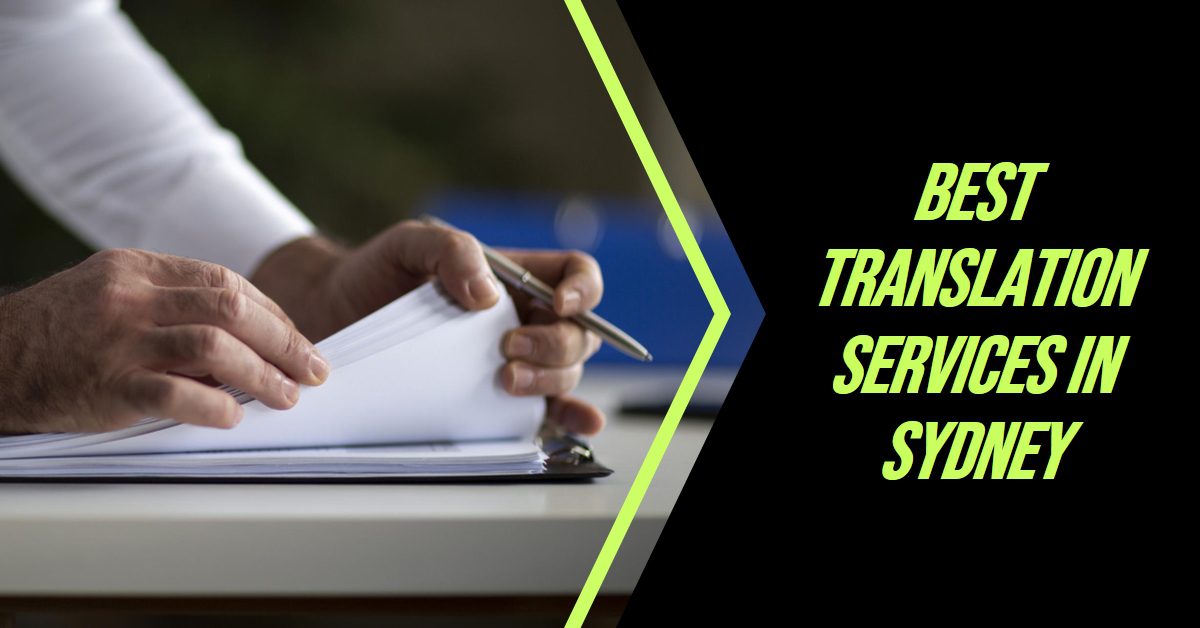 Best Translation Services In Sydney (2026)
