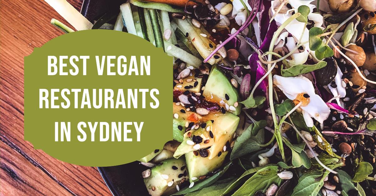 Best Vegan Restaurants In Sydney (2026)