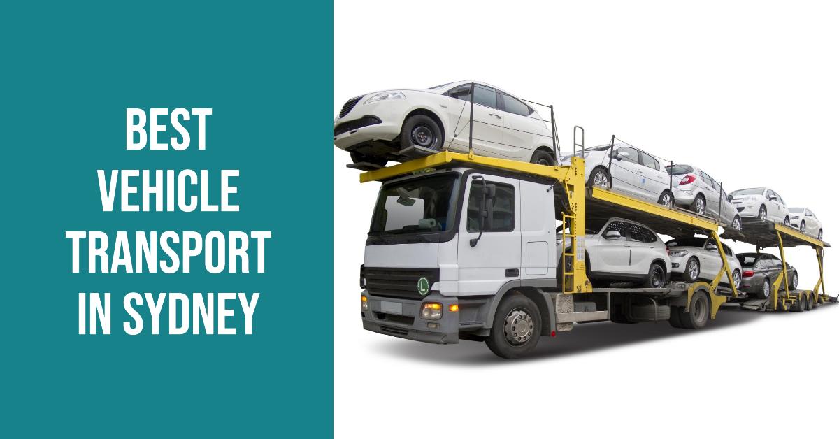 Best Vehicle Transport In Sydney (2026)