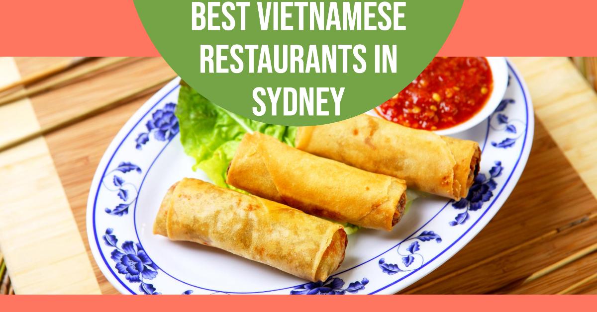Best Vietnamese Restaurants In Sydney (2026)