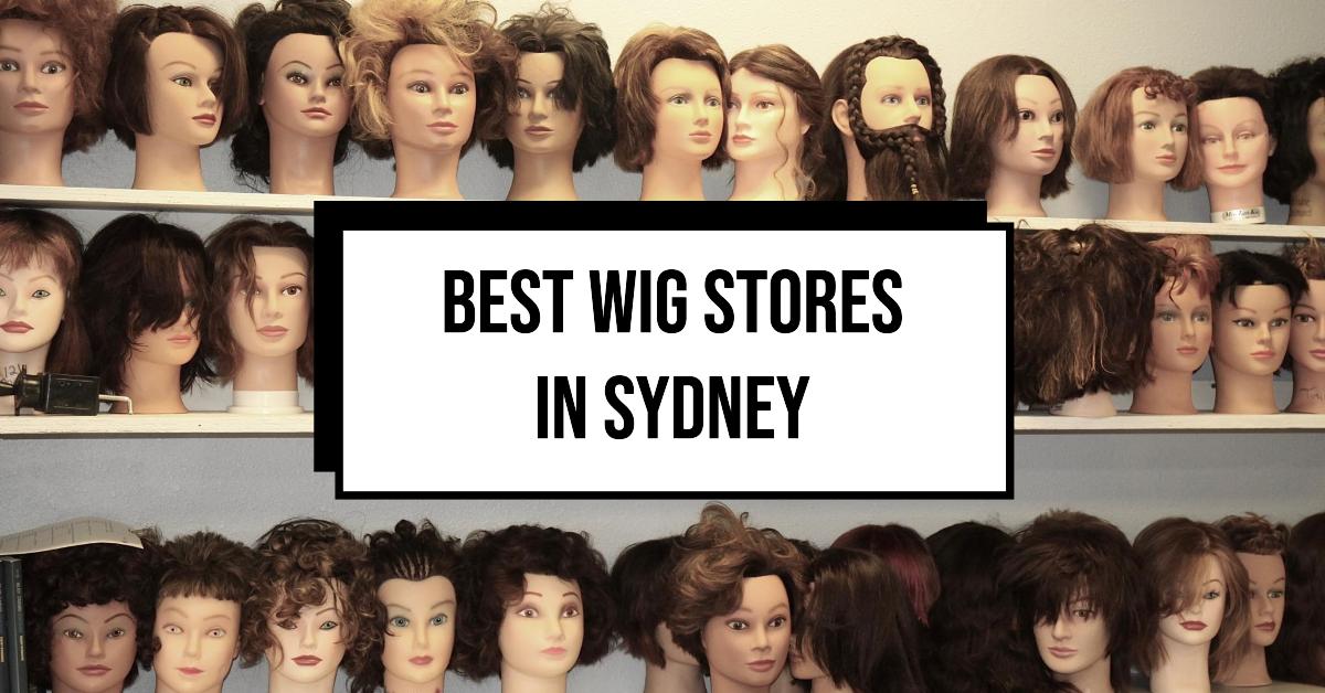 Best Wig Stores In Sydney (2026)