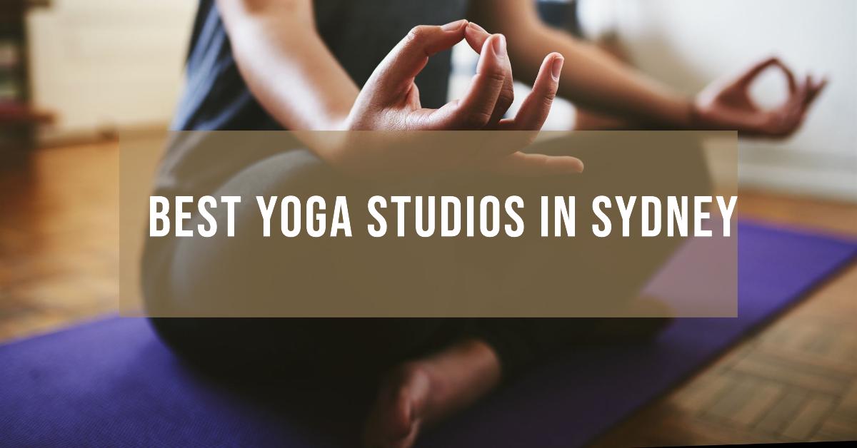 Best Yoga Studios In Sydney (2026)