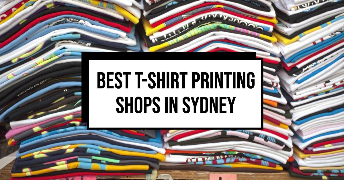 Best T-Shirt Printing Shops In Sydney (2026)