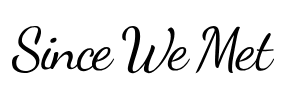 Since We Met logo