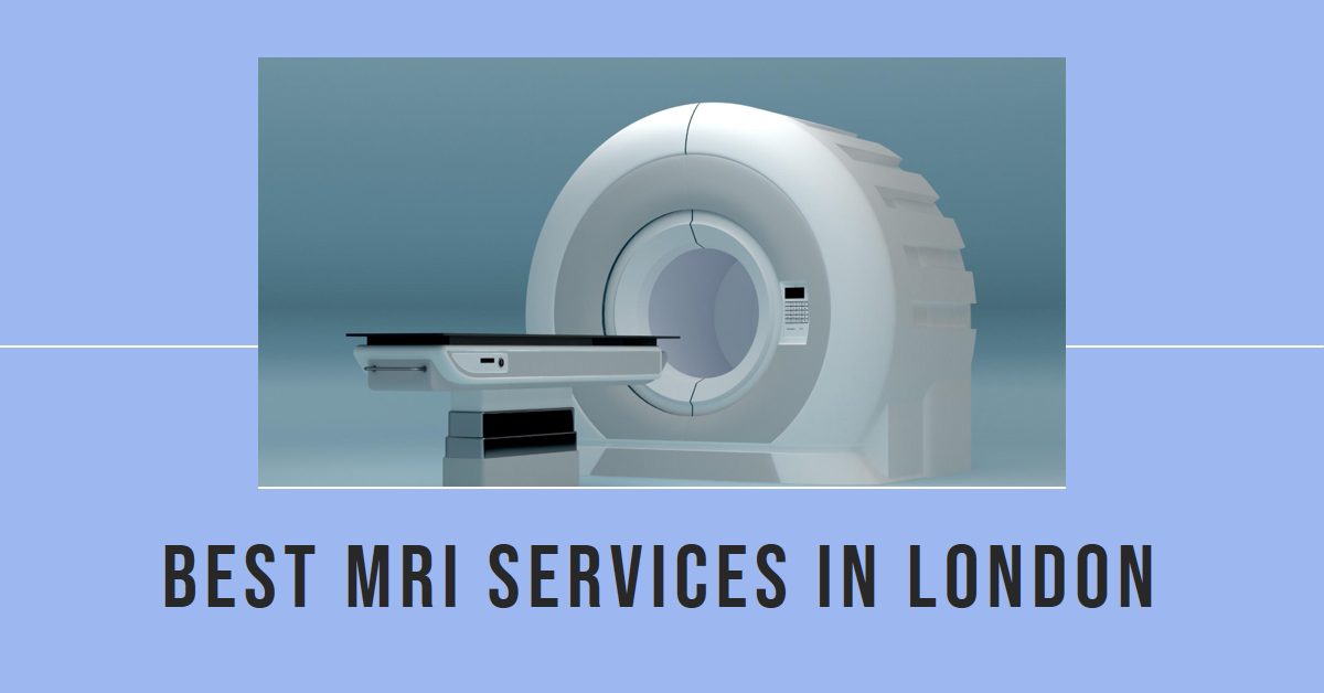 Best MRI Services In London (2026)