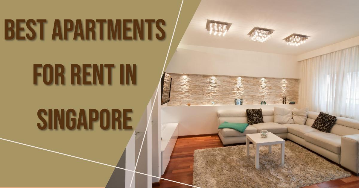 Best Apartments For Rent In Singapore (2026)