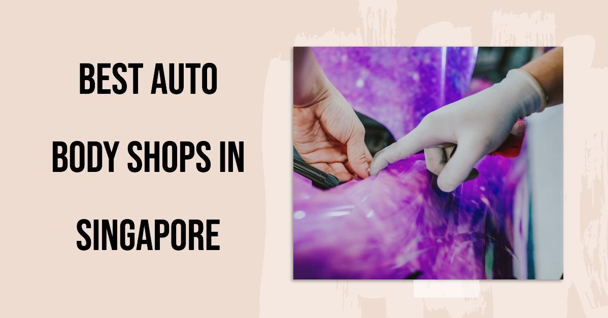 4 Best Auto Body Shops In Singapore (2026)