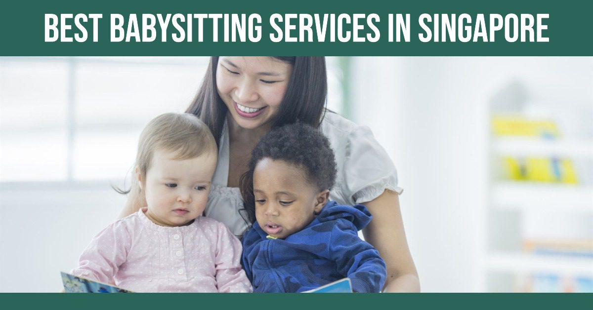5 Best Babysitting Services In Singapore (2026)