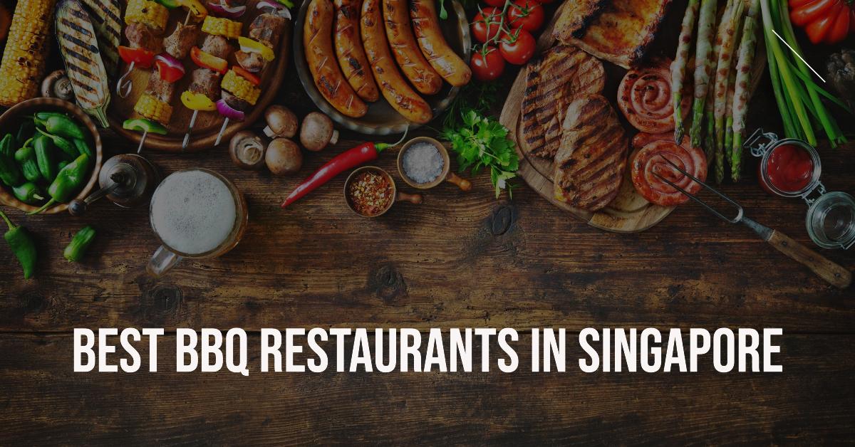 Best BBQ Restaurants In Singapore (2026)