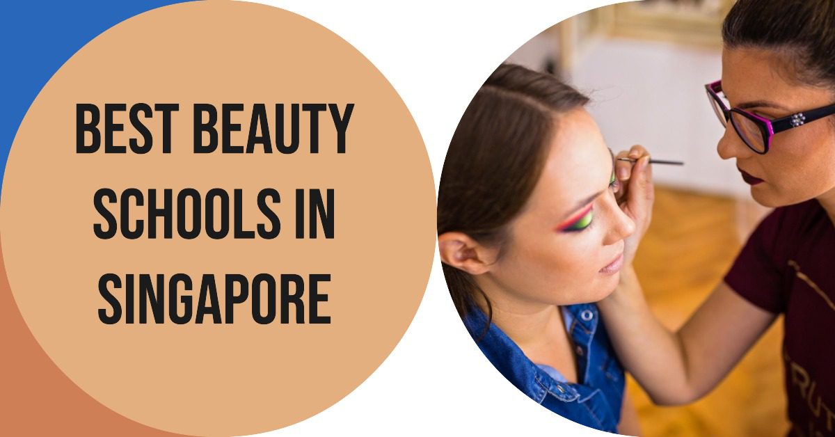 Best Beauty Schools In Singapore (2026)