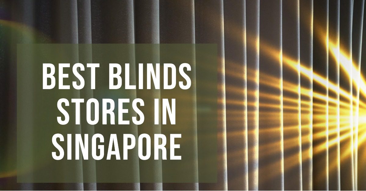 4 Best Blinds Stores In Singapore (2026)