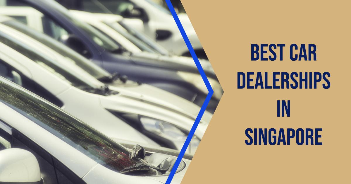 4 Best Car Dealerships In Singapore (2026)