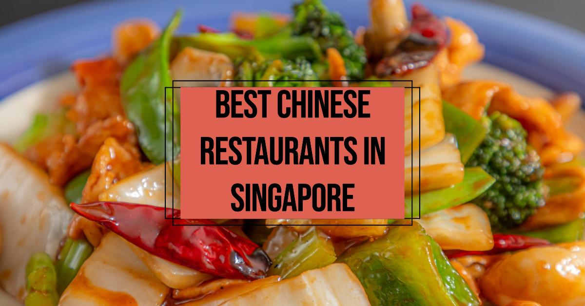 Best Chinese Restaurants In Singapore (2026)