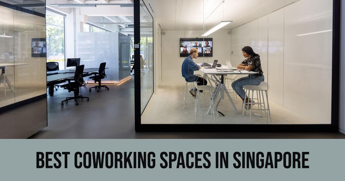 5 Best Coworking Spaces In Singapore (2026)