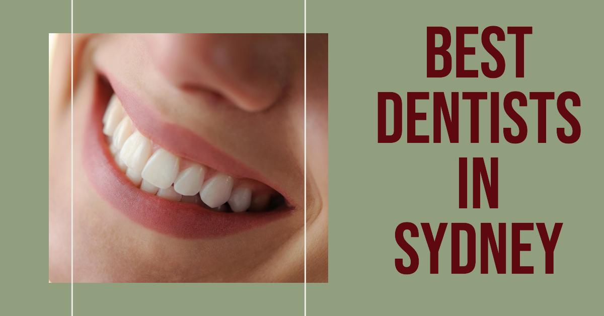 Best Dentists In Sydney (2026)