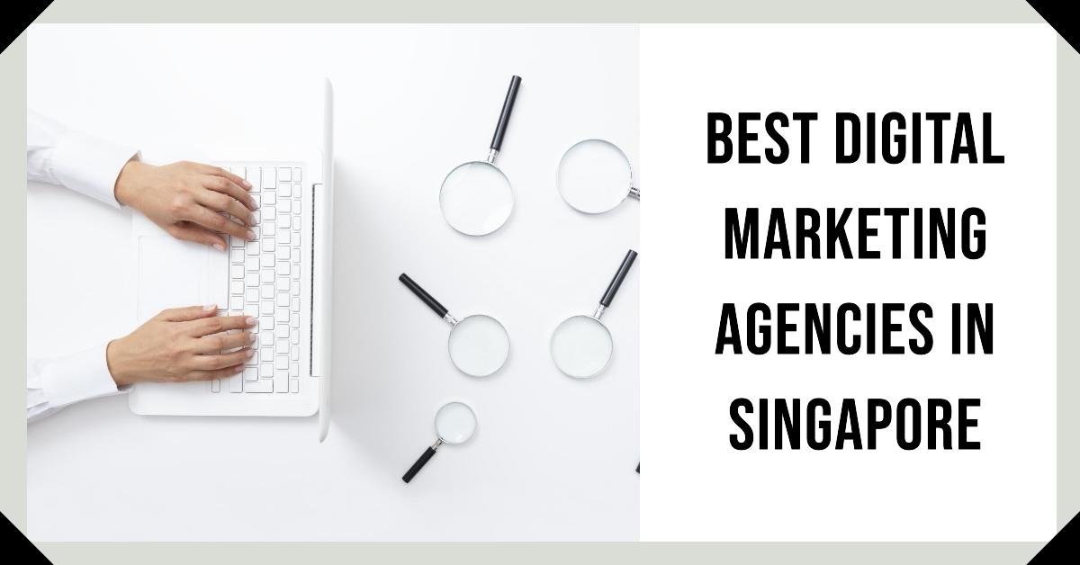 5 Best Digital Marketing Agencies In Singapore (2026)