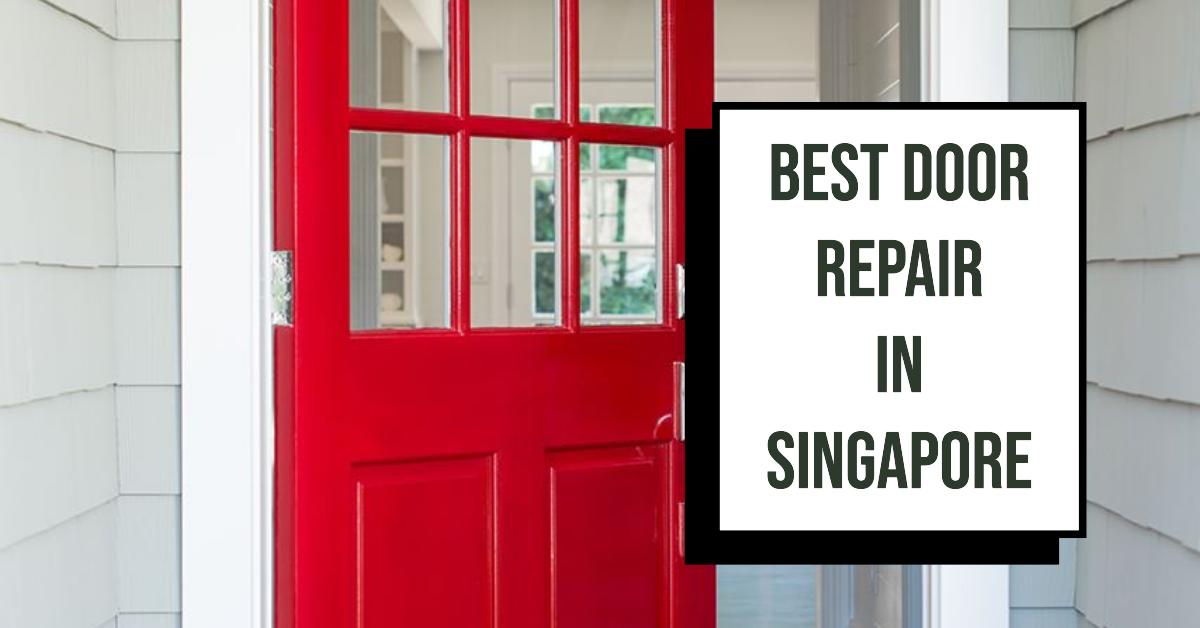 4 Best Door Repair In Singapore (2026)