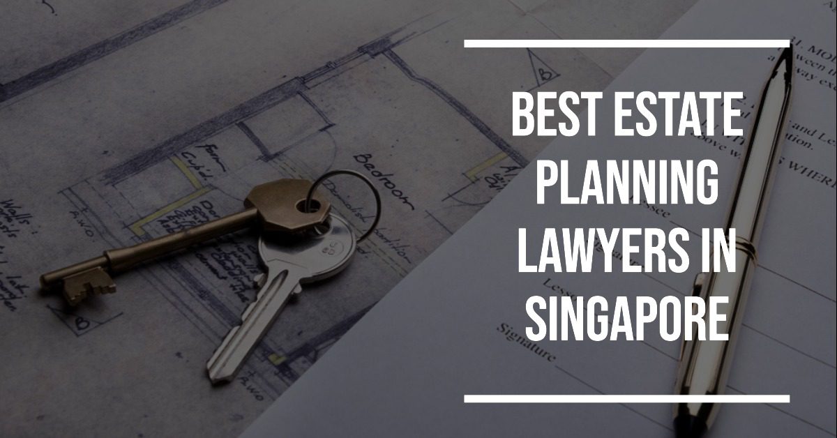 5 Best Estate Planning Lawyers In Singapore (2026)