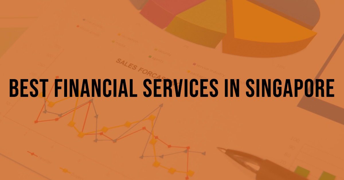 4 Best Financial Services In Singapore (2026)